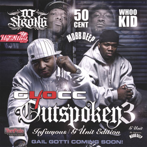 Outspoken3 (feat. DJ Strong & DJ Whoo Kid)