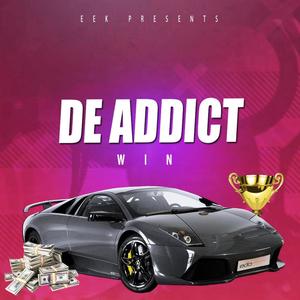 Win (feat. De Addict)