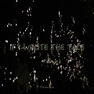 If I Wrote the Tale