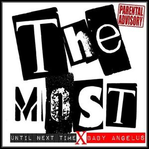 The Most (Explicit)