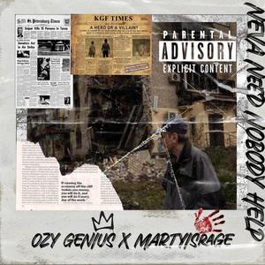 NOBODY HELP (feat. Martyisrage) (Explicit)