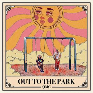 Out to the Park (Explicit)