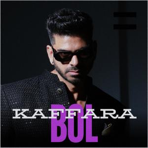 Bol Kaffara (feat. Karanveer Kapoor)