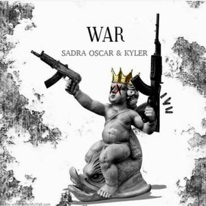 WAR(feat. Sadra Oscar)