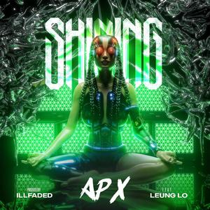 Shining (feat. Leung Lo) (Explicit)