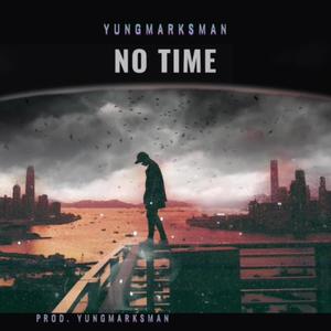 No Time (Explicit)