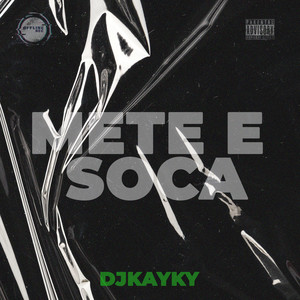 Mete e Soca (Explicit)