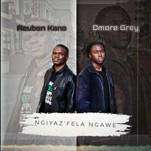 Ngiyaz'fela Ngawe (feat. Omoré Grey)