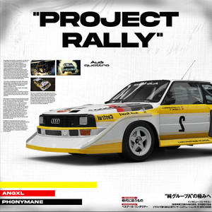PROJECT RALLY (Slowed)