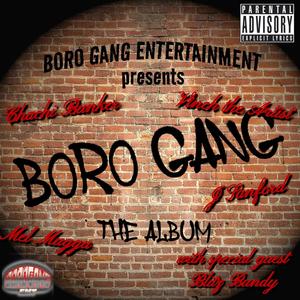 BoroGang The Album (Explicit)