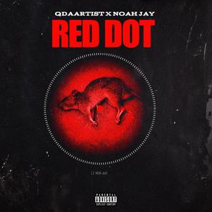 red dot (feat. Noah Jay) (Explicit)