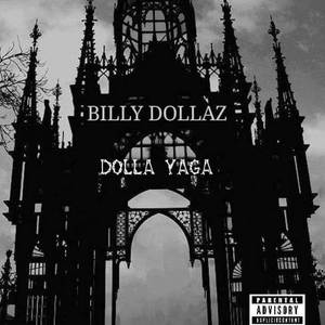 Dolla Yaga (Explicit)