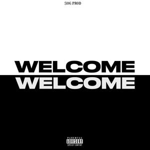 WELCOME (feat. Esmii Bubbly, 2.4.0, Cortes 619 & Lilsky 414) (Explicit)