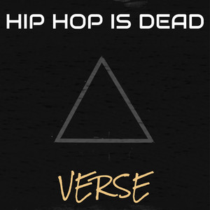 Hip Hop Is Dead (Explicit)