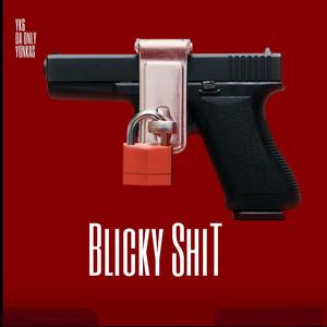 BLICKY (Explicit)