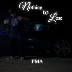 Nothing To Lose (Explicit)