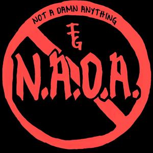 N.A.D.A. (Not A Damn Anything) (feat. TTG) [Explicit]