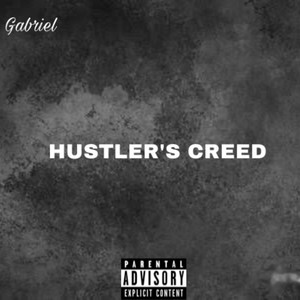 Hustler’s Creed (Explicit)