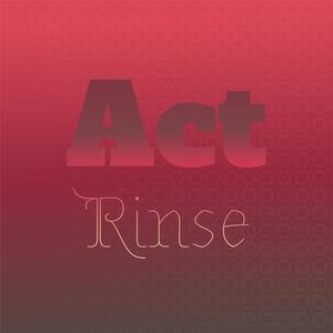 Act Rinse