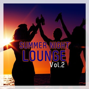 Summer Night Lounge, Vol. 2