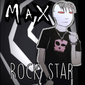 Max - Rock Star