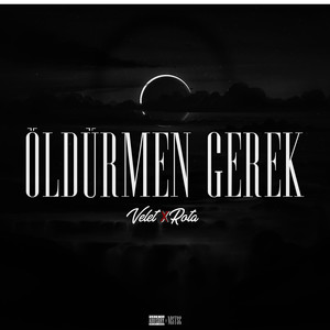 Öldürmen Gerek (Explicit)