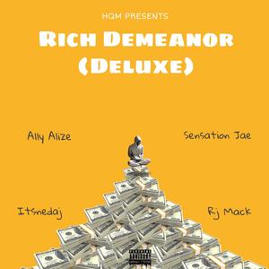 Rich Demeanor (Deluxe) [Explicit]