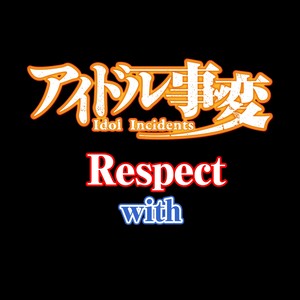 Respect(TVSize)