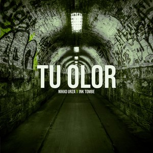 Tu olor (Explicit)