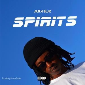 Spirits (Explicit)