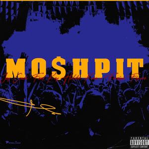 MO$hPIT (feat. Key Holder Kova & W1lliam) [Explicit]