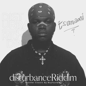 Disturbance Riddim