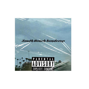 South Beach (Explicit)