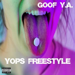 Yops Freestlye (Explicit)