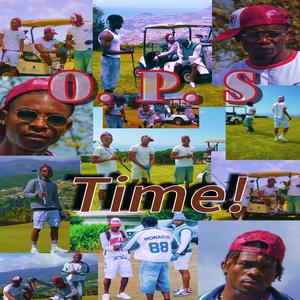 Time! (feat. Ezzy G, VFG Malabasta & Puma Boss) [Explicit]