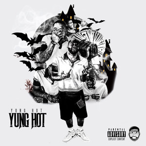 Yunghot (Explicit)