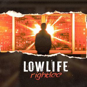 Lowlife (Explicit)