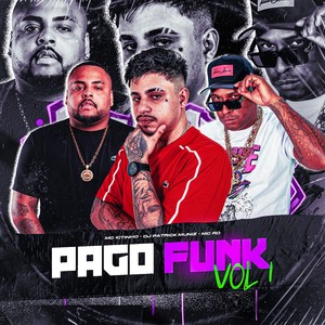 PAGO FUNK VOL 1 (Super Slowed|Explicit)
