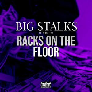 Racks On The Floor (feat. Riccolitt) (Explicit)