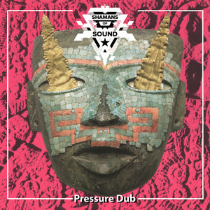 Pressure Dub