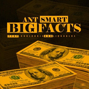 Big Facts(feat. Lingo Blue & Cool Chris) (Explicit)