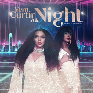 Vem Curtir a Nigth