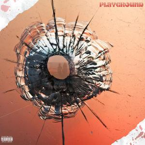 PlayGround (feat. Soloman Banks & Tre Da Plug) [Explicit]