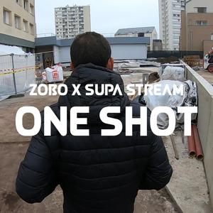 One Shot (feat. Supa Stream) (Explicit)