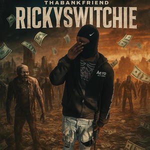 RICKYSWITCHIE (Explicit)