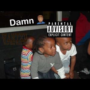 Damn (Explicit)