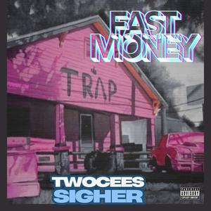 Fast Money (Explicit)