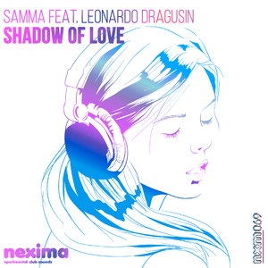 Shadow Of Love (feat. Leonardo Dragusin) (Original Mix)