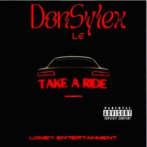 Take A Ride (Explicit)