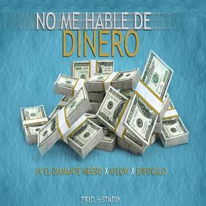 Dinero (feat. SV el Diamante Negro & Aflow) [Explicit]